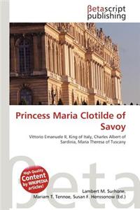 Princess Maria Clotilde of Savoy