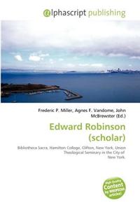 Edward Robinson (Scholar)