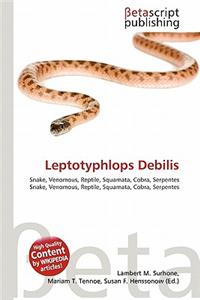 Leptotyphlops Debilis
