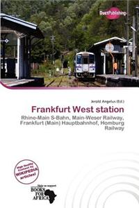 Frankfurt West Station