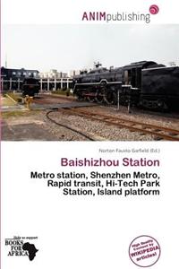 Baishizhou Station