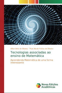 Tecnologias associadas ao ensino de Matemática