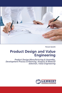 Product Design and Value Engineering