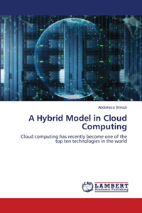 Hybrid Model in Cloud Computing