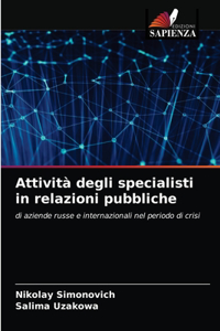 Attività degli specialisti in relazioni pubbliche