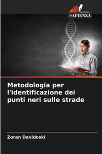 Metodologia per l'identificazione dei punti neri sulle strade