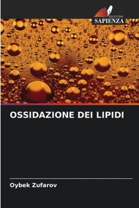 Ossidazione Dei Lipidi