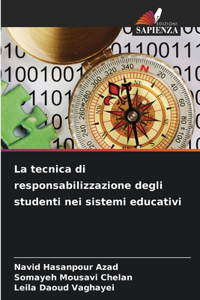 tecnica di responsabilizzazione degli studenti nei sistemi educativi