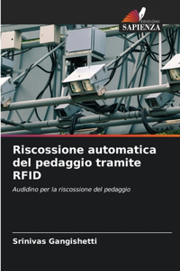 Riscossione automatica del pedaggio tramite RFID