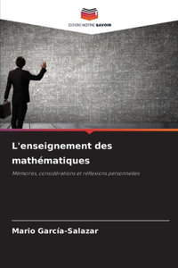 L'enseignement des mathématiques