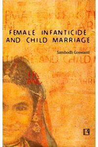 Female Infanticide and Child Marriage