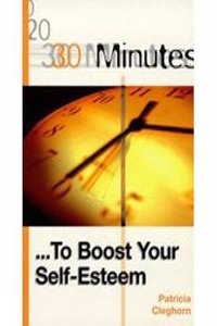 30 Minutes: To Boost Your Self-Esteem