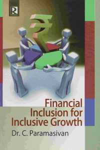 Financial Inclusion for Inclusive Growth