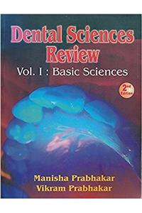 Dental Sciences Review. Basic Sciences & Clinical Sciences. 2 volume set