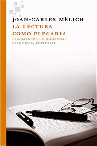 La Lectura Como Plegaria