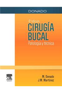 Donado. Cirug�a Bucal