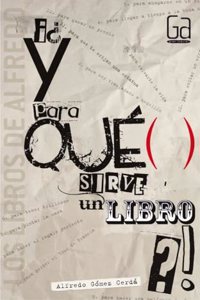 Â¿Y para que sirve un libro?