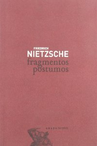 Fragmentos postumos : una seleccion