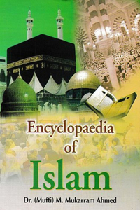 Encyclopaedia of Islam (Islam's Message)