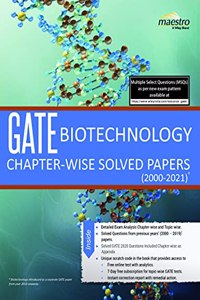 Wiley's GATE Biotechnology Chapter - Wise Solved Papers (2000 - 2021)