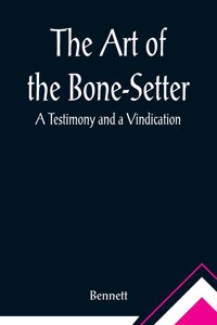 Art of the Bone-Setter