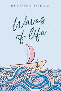 Waves of life