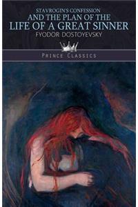 Stavrogin's confession and the plan of The life of a great sinner