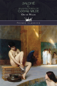 Salomé & Selected Poems of Oscar Wilde