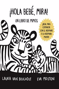 Â¡HOLA BEBE, MIRA!-LIBRO DE MIMOS