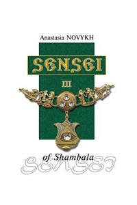 Sensei of Shambala. Book 3