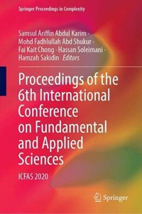 Proceedings of the 6th International Conference on Fundamental and Applied Sciences