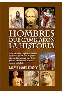 Hombres que cambiaron la historia