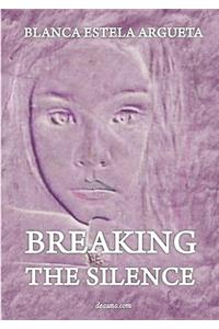Breaking the Silence