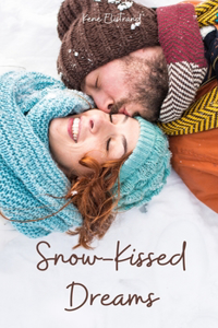 Snow-Kissed Dreams