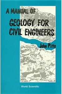 Manual of Geology for Civil Engineers