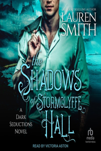 The Shadows of Stormclyffe Hall