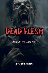 Dead Flesh