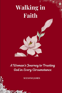 Walking in Faith