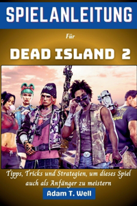 Spielanleitung für Dead Island 2