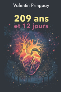 209 ans et 12 jours