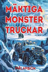 Mäktiga Monster Truckar Målarbok