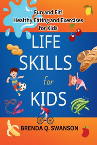 LIFE SKILLS for KIDS