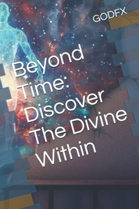 Beyond Time
