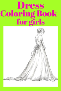 Dress Coloring bBool for girls