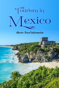 Tourism in Mexico
