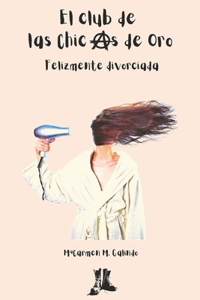 El club de las Chicas de Oro