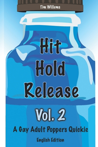 Hit Hold Release 2