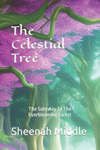 The Everblooming Forest