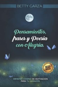 Pensamientos, frases y poesía con alegría