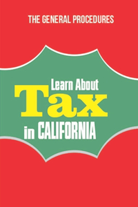 Learn About Tax In California